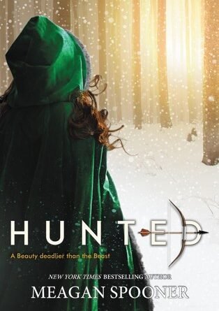 Hunted, Meagan Spooner, Beauty and the Beast