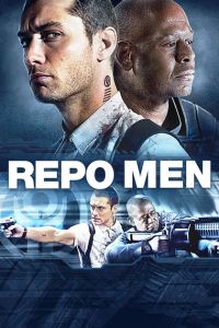 Repo Men, Jude Law, Forest Whittaker