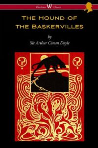 The Hound of the Baskervilles, Sherlock Holmes