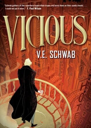 Vicious, V.E. Schwab