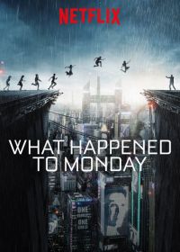 What Happened on Monday