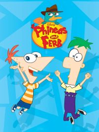 Phineas and Ferb