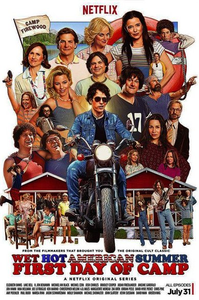 Wet Hot American Summer First Day of Camp