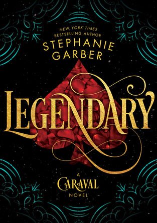 Legendary by Stephanie Garber